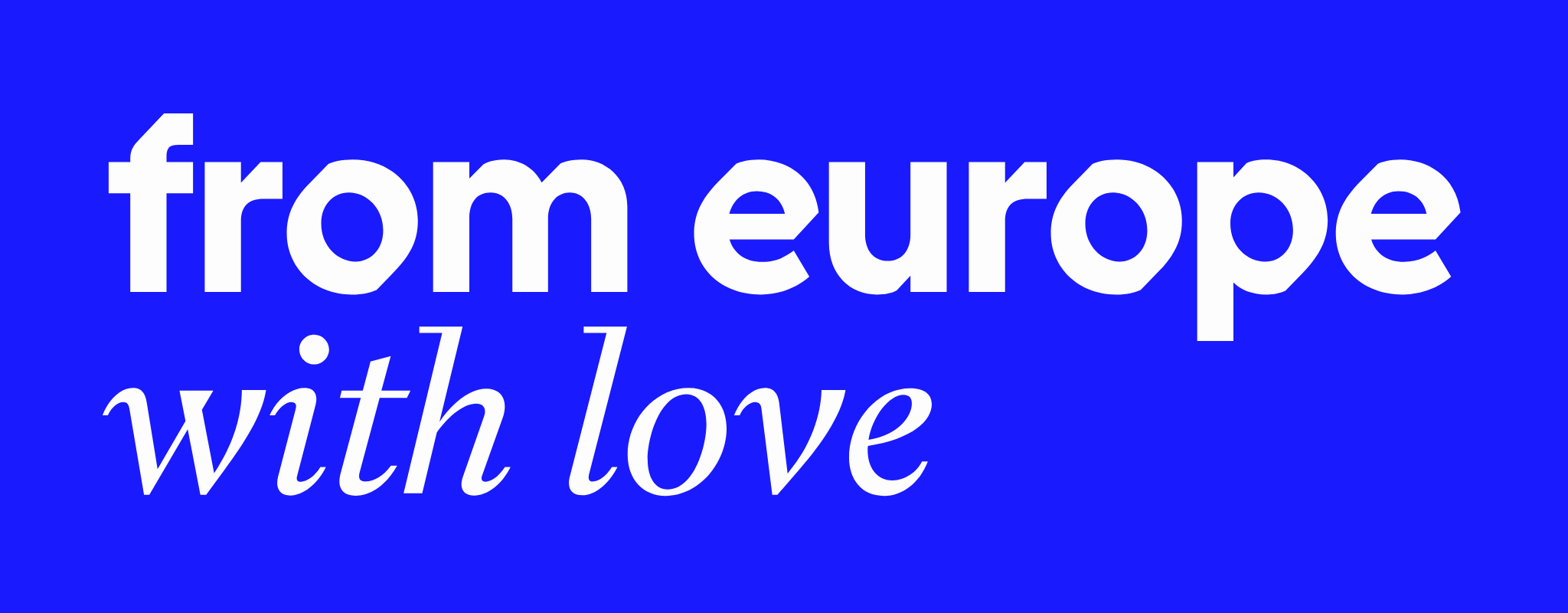 From Europe with Love